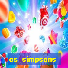 os simpsons assistir online